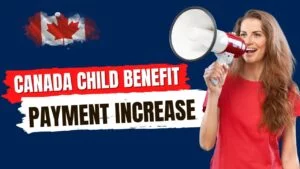 canada child benefit payment increase