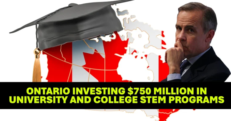 Ontario Investing $750 Million in University and College STEM Programs