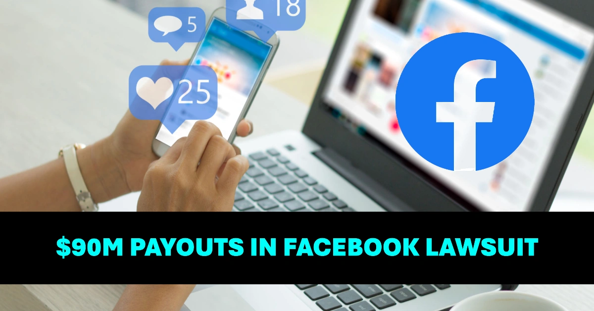Meta Begins $90M Payouts in Facebook Lawsuit Over 'Like' Button Privacy Issue
