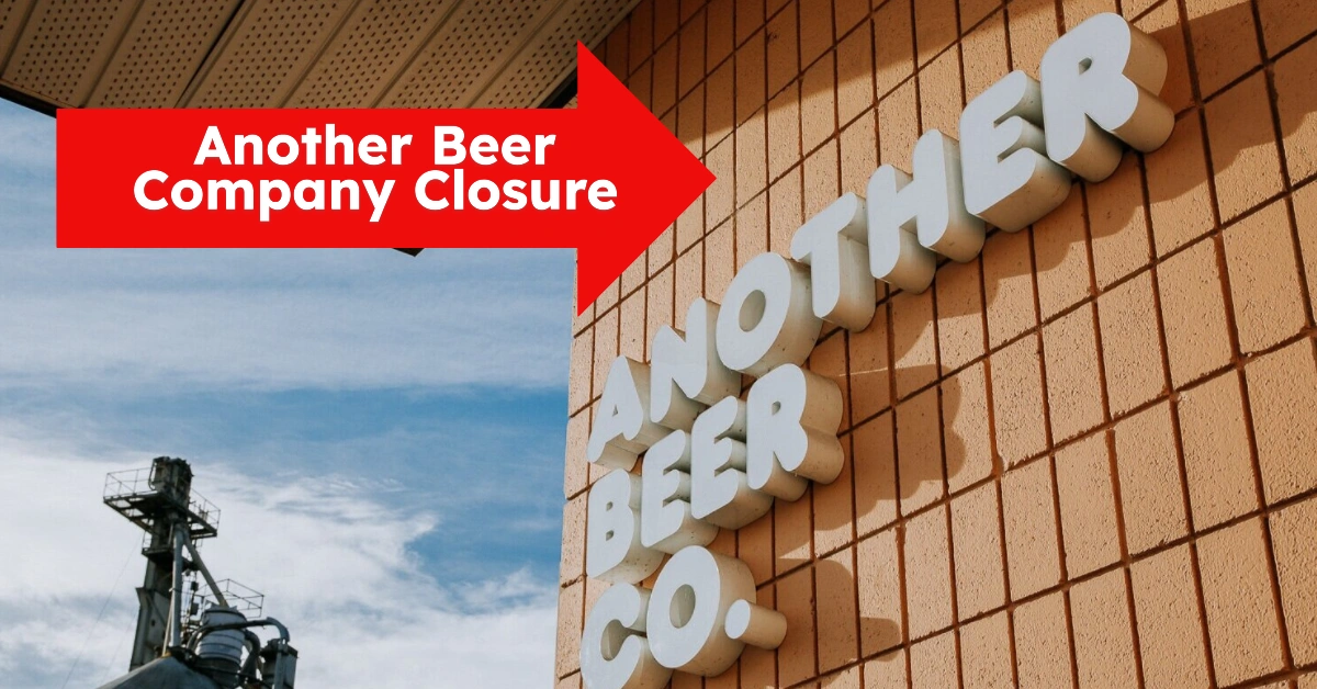 Another Beer Company Closure