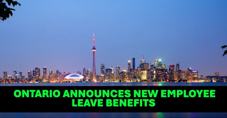 Ontario Announces New Employee Leave Benefits