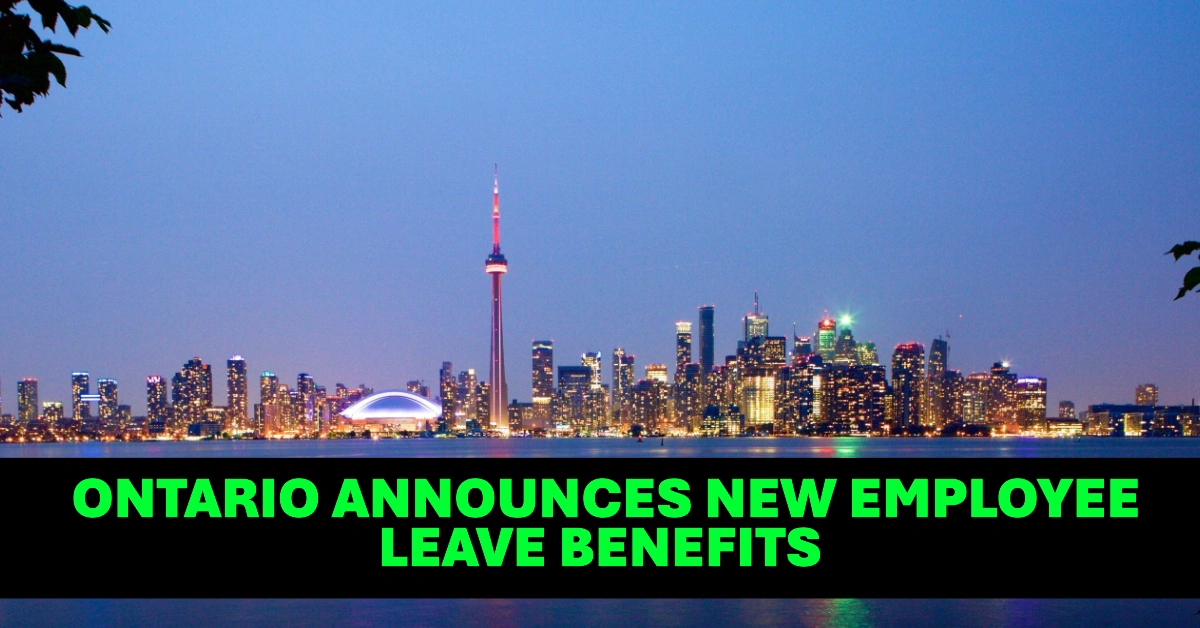 Ontario Announces New Employee Leave Benefits
